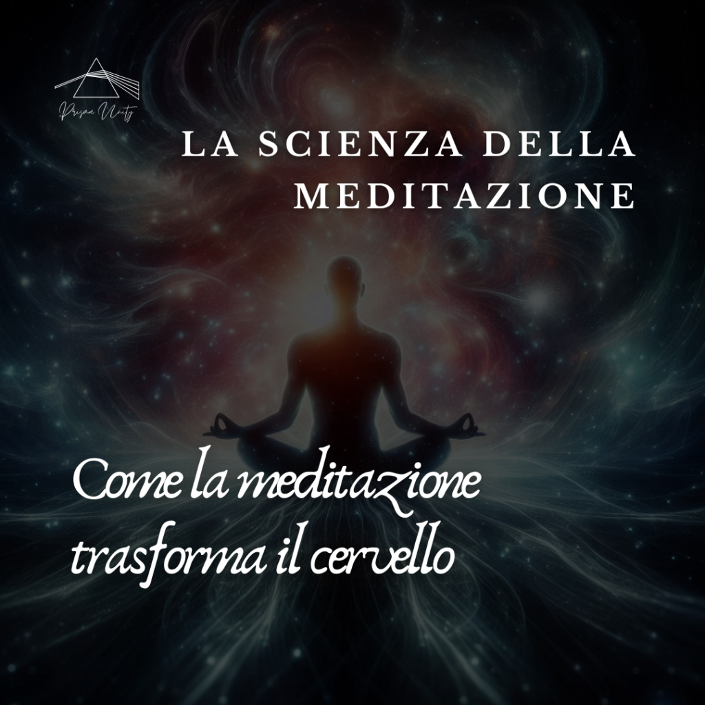 la meditazione e la neuroplasticità