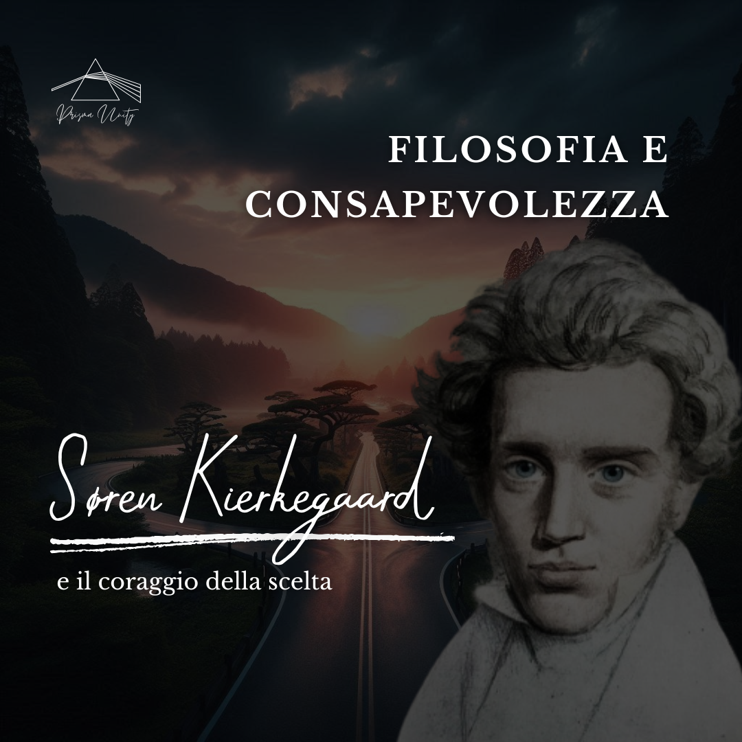 Søren Kierkegaard e la filosofia della scelta: vivere con autenticità nell’incertezza