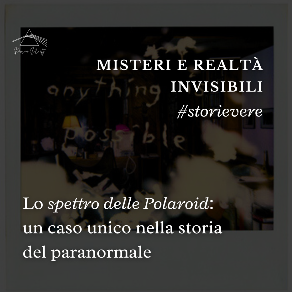 il fantasma delle Polaroid