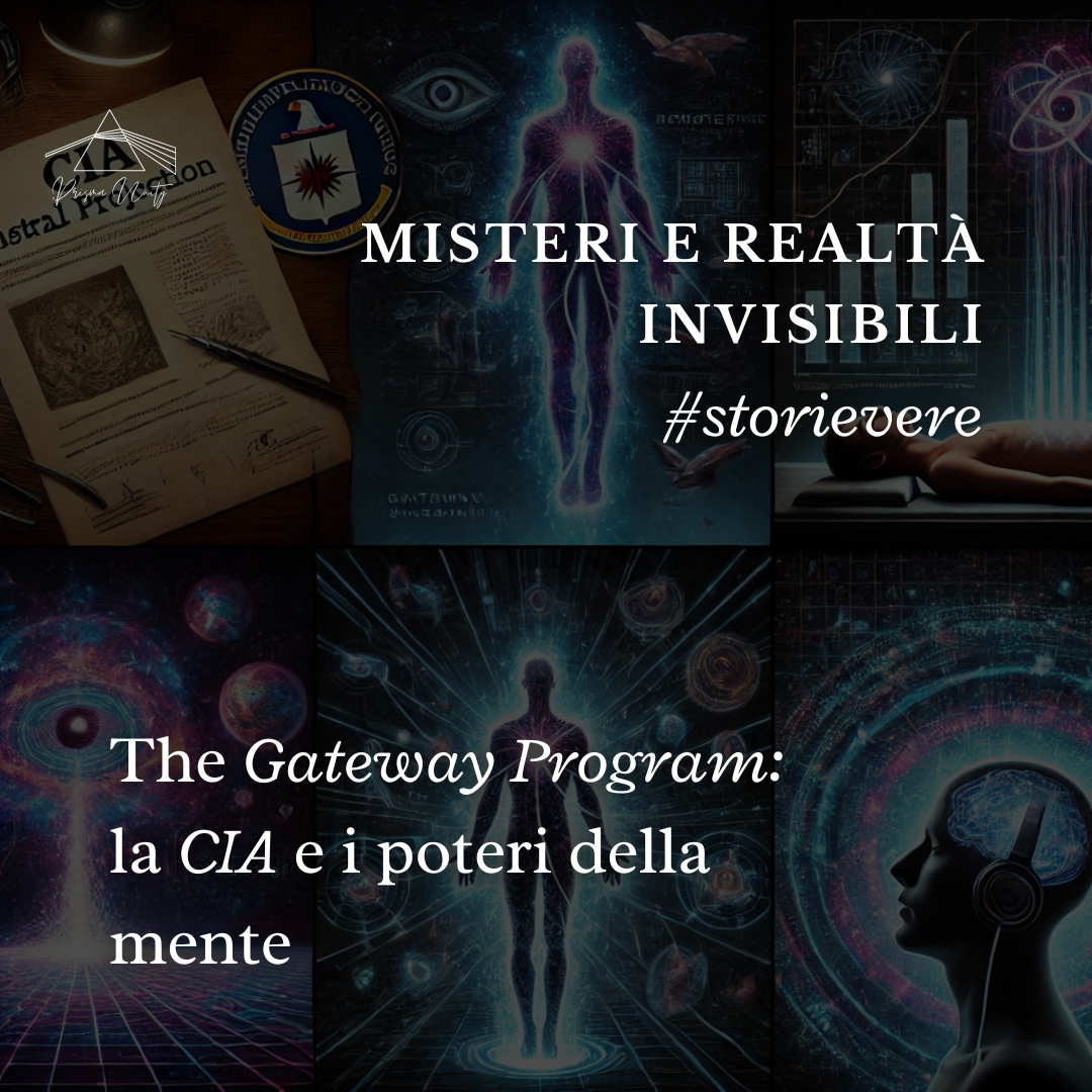 The Gateway Process: il segreto della coscienza svelato dalla CIA?