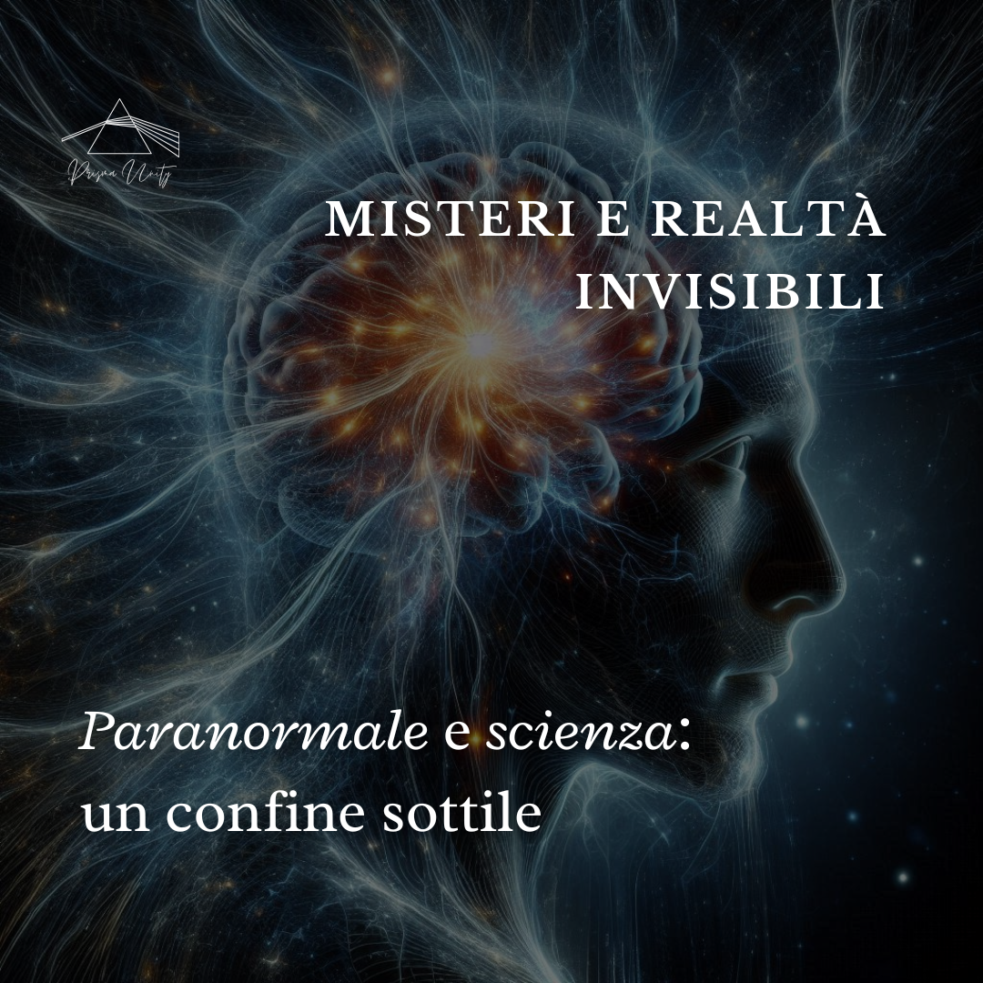 Le facoltà paranormali dell’uomo: studi scientifici ed esperimenti recenti